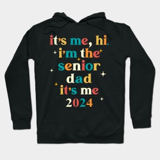Class of 2024 Senior Gifts Funny Senior Dad Hoodie